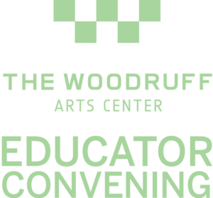 The Woodruff Arts Center Educator Conference